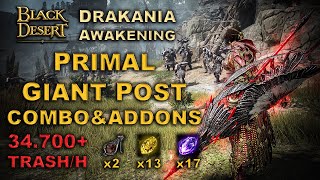 Bdo Primal Giant Post With Surprise Ending Aw. Drakania 34.700 Trashh Pve Combo Addons