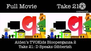 Aidens Tvokids Blooperganza 2 Take 21 D Speaks Gibberish Comparison