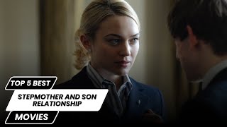 Top 5 best stepmother and son relationship movies