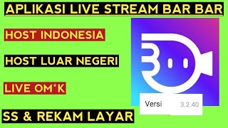 Update Terbaru Aplikasi Live Streaming Bar Bar Indonesia Dan Luar Negeri 2025