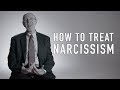 How to Treat Narcissism | FRANK YEOMANS