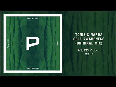 Tōnis &amp; Narda - Self-Awareness (Original Mix)