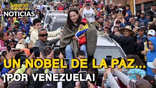 Un Nobel De La Paz Por Venezuela Reconocimiento Histórico A María Corina Machado Noticias