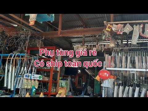 Nguyễn Lợi AG_Tiệm Chuyên Bán Phụ Tùng Xe Giá Rẻ Cho Ae Cần Sanh Sửa Ae Thầy Thợ Cần Alo Có Ship