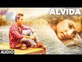 Alvida Full Audio Song | Luv Shv Pyar Vyar | GAK and Dolly Chawla | T-Series