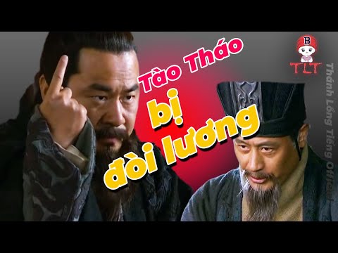 Thánh Lồng Tiếng | 📍 TÀO THÁO BỊ ĐÒI LƯƠNG =))