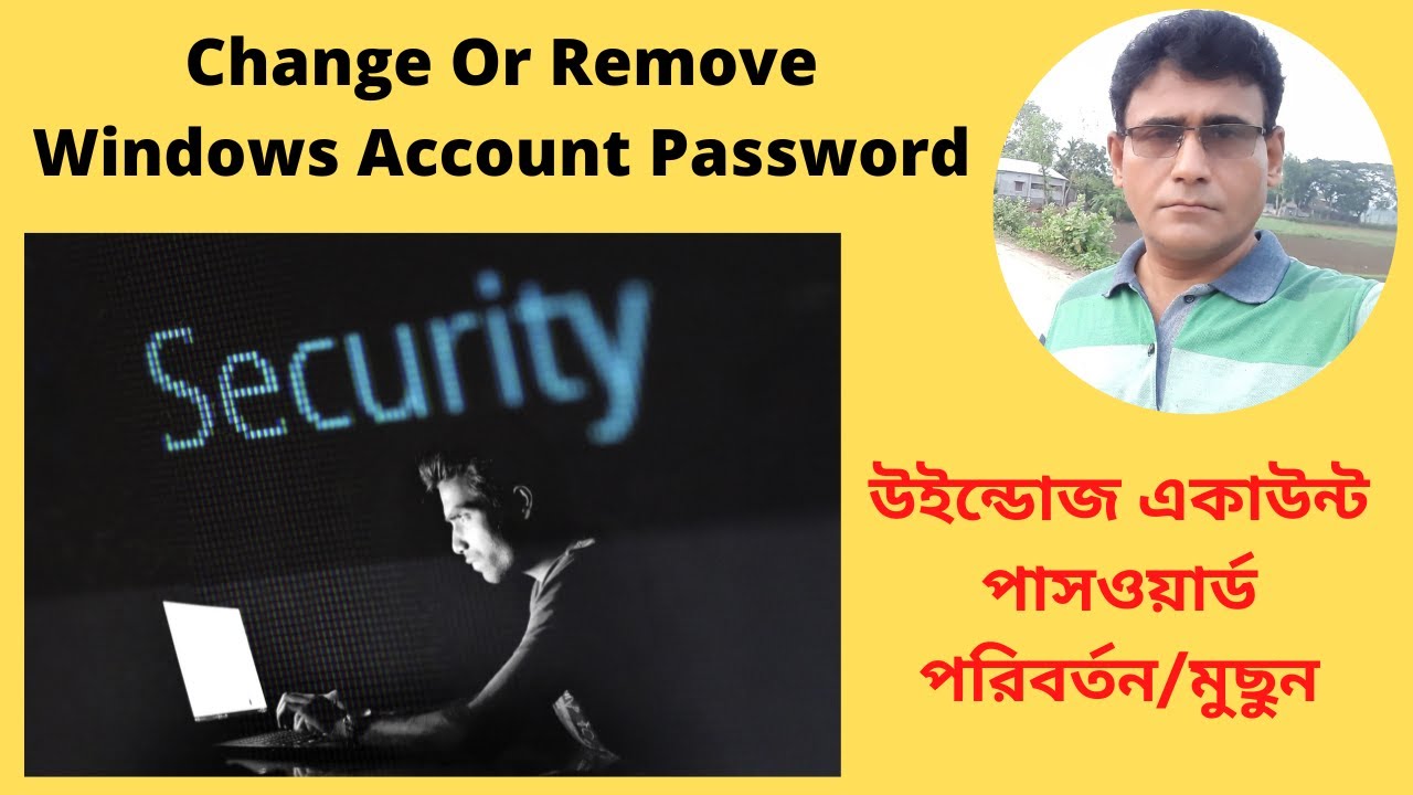 How To Change Or Remove Windows Account Password Of Your How To Change Or Remove Windows Account Password Of Your