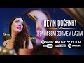 Nevin Doğanay - Benim Seni Görmem Lazım ( © 2023 Official Audio)