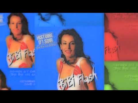 Bibi Flash Histoire d&#039;1 Soir (bye bye les galères) 1983