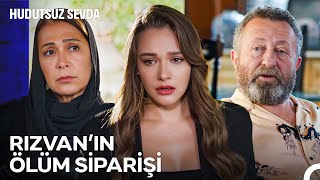 Nedimenin Rızvanı Öldürttüğü Ortaya Çıktı - Hudutsuz Sevda 35. Bölüm