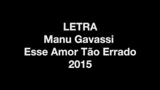 Esse Amor Tão Errado Manu Gavassi Letra Esse Amor Tão Errado Manu Gavassi Letra