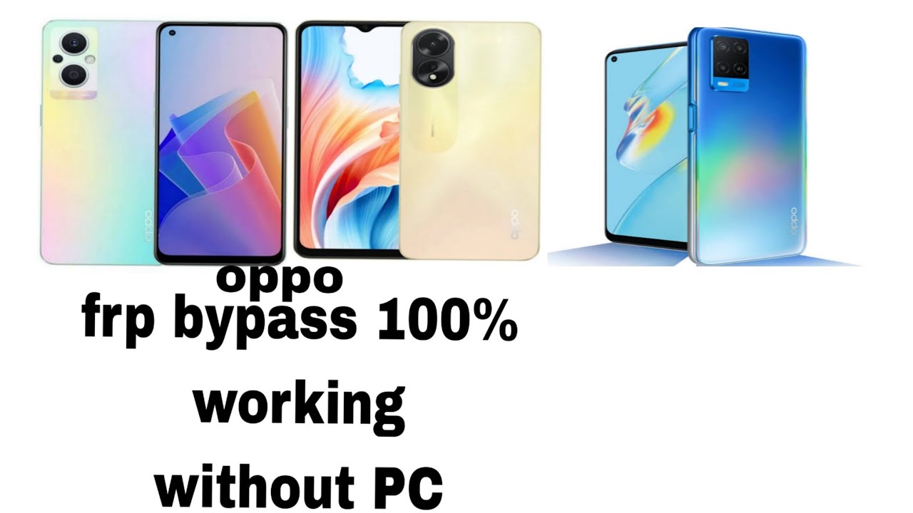 OPPO A18 |A38 | A58 | F21 PRO 5G WITHOUT PC GOOGLE OPPO A18 |A38 | A58 | F21 PRO 5G WITHOUT PC GOOGLE
