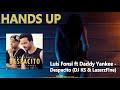 Luis Fonsi ft. Daddy Yankee - Despacito (DJ KS & LazerzF!ne Bootleg Mix) [HANDS UP]