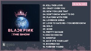 [ Album] B L A C K P I N K  (블랙핑크)  - T H E SHOW LIVE 2021 PLAYLIST