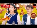 Bhromor Exchange | Baalveer - Ep 718 | Full Episode | 31 July 2023