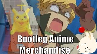 The Most Unsettling Bootleg Anime Merchandise