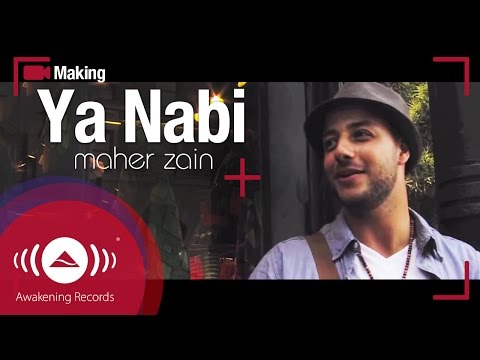 Maher Zain - Making Of Ya Nabi music video