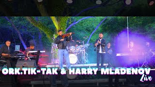 Ork.tik-Tak & Harry Mladenov - Mix 9-Ki Live 2025