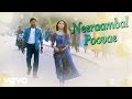 Nannbenda - Neeraambal Poovae Video | Udhayanidhi Stalin, Nayanthara