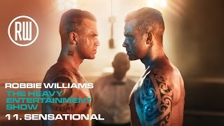 Robbie Williams | Sensational | The Heavy Entertainment Show