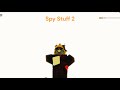 Spy Stuff 2 | Rogue Lineage