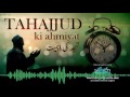 Tahajjud Ki Fazilat Aur Ahmiyat Tahajjud Nightprayer Islamsearch Tahajjud Ki Fazilat Aur Ahmiyat Tahajjud Nightprayer Islamsearch