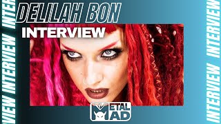 DELILAH BON Talks new album.