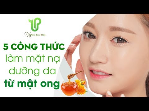 5 Công Thức Làm Mặt Nạ Dưỡng Da Mùa Hè Đơn Giản Mà Hiệu Quả Nhất Từ Mật Ong