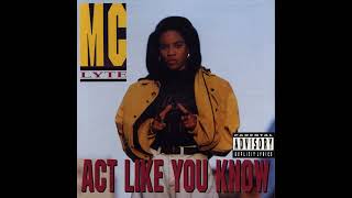 Watch Mc Lyte Act Like You Know video