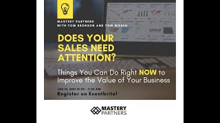 Improve Business Value Webinar with Tom Niesen 20210115
