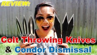 Part 1 Colt Throwing Knives & Condor Dismissal Review