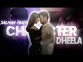 Salman Muqtadir Ft. Character Dheela | Obhodro Prem Song | Salman Muqtadir Edit
