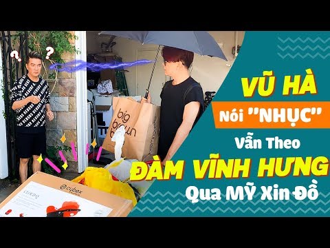Vũ Hà Nói "NHỤC" Vẫn Theo Qua Nhà Đàm Vĩnh Hưng Bên Mỹ Xin Đồ |Đôi Bạn Lầy Nhất Showbiz Việt(Phần 2)