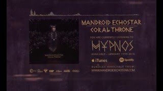 Watch Mandroid Echostar Hypnos video