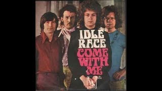 Watch Idle Race Come With Me video