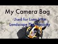 Camera Bag Contents for Hiking and Landscape Photography