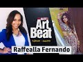 Art Beat - Raffealla Fernando