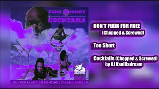 Watch Too Short Dont Fuck For Free video