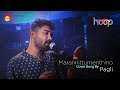Marannittumenthino - Cover Song by Pagli