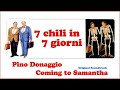 [SIGLA COMPLETA] 7 chili in 7 giorni - Pino Donaggio - Coming to Samantha