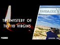 THE MYSTERY OF THE 10 VIRGINS | EPISODE 981