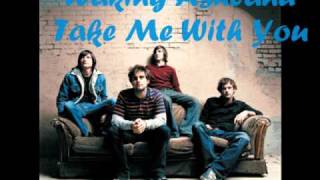 Watch Waking Ashland Take Me With You video