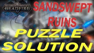 Pillars Of Eternity 2 Deadfire - Sandswept Ruins Puzzle Solution
