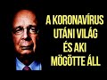 KORONAVÍRUS ÉS AZ ÚJ VILÁGREND [ENG SUB]