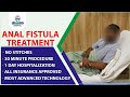 Fistula Treatment- भगन्दर का इलाज | Patient Feedback | Best hospital for Surgery | Healing Hospital