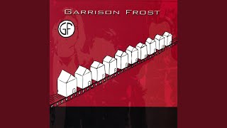 Watch Garrison Frost Garden Of Eden video