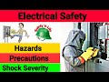 Electrical Safety in hindi | Electrical Hazards & Precautions in hindi | Shock Severity |
