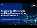PLEXCONNECT  Webinar on Importance of Insurance and Risk Management For Plastic Industry