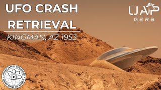 The 1953 Kingman, Arizona Ufo Crash