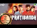 Pratibandh | Tamizhuku En Ondrai Azhuthavum | Full Hindi Dubbed Movie | Nakkhul, Aishwarya, Sathish